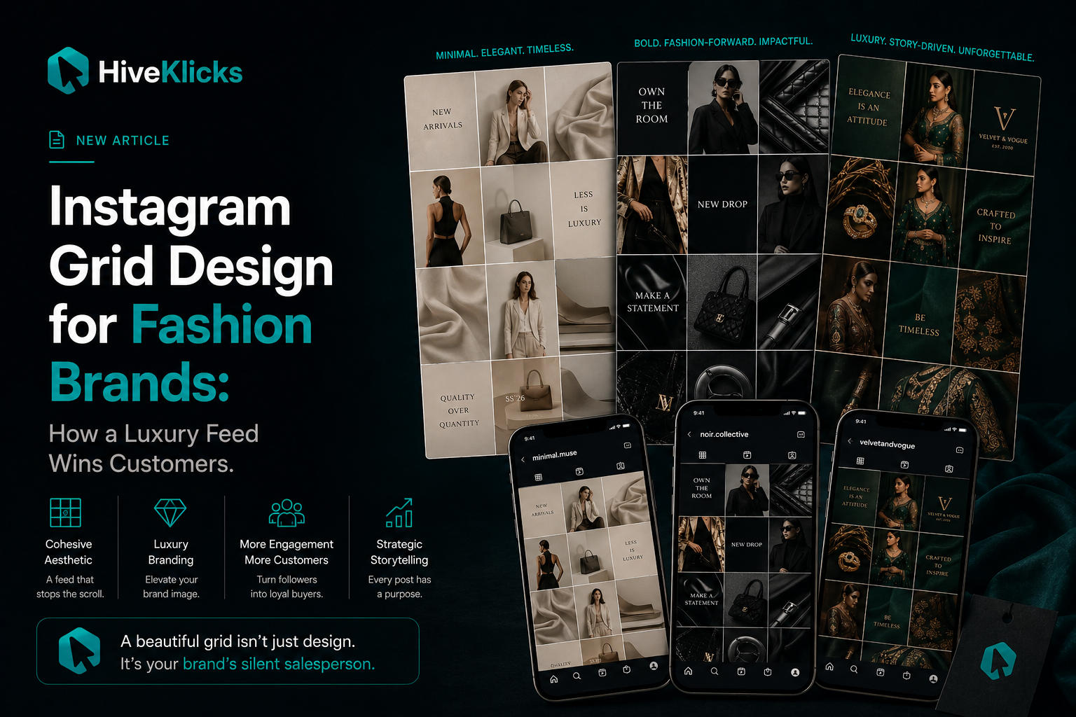 Instagram Grid Design for Fashion Brands, how a luxury feed wins customers: three premium Instagram grid layouts shown on desktop and phones, minimal, bold and luxury fashion feeds designed by HiveKlicks